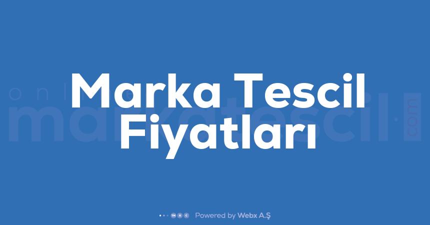 Marka Tescil Fiyatlari