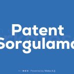 Patent Sorgulama